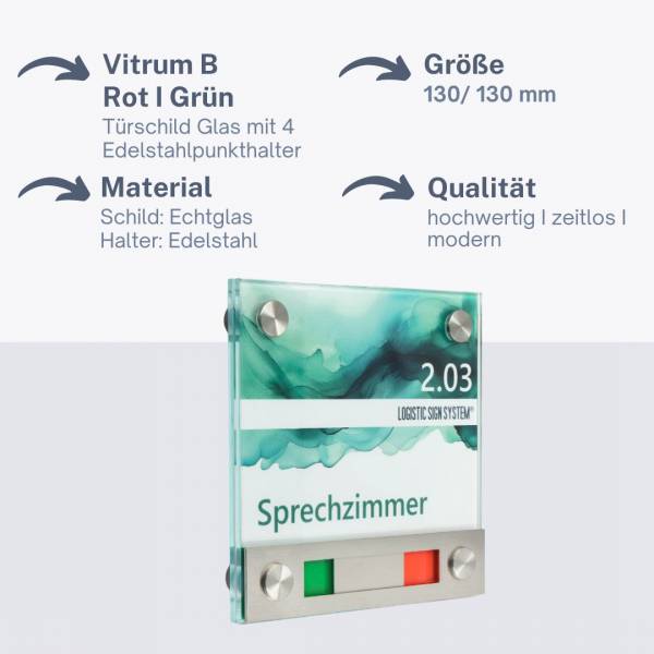 Glasschild Vitrum B 130/130 mm mit Rot/Gruen Anzeige, 4 Edelstahlhalter